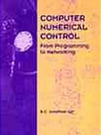 Computer Numerical Control (Paperback)
