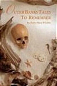 Outer Banks Tales to Remember (Hardcover)