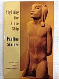 Sighting the Slave Ship (Paperback)