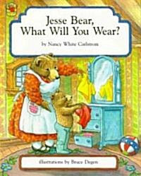 Jesse Bear, What Will You Wear? (Hardcover)