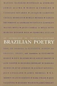 An Anthology of Twentieth-Century Brazilian Poetry (Paperback)