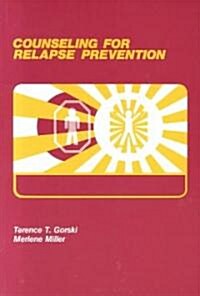 Counseling for Relapse Prevention (Paperback)