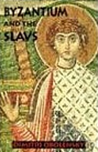 Byzantium & the Slavs (Paperback)