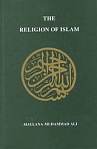 Religion of Islam (Hardcover)