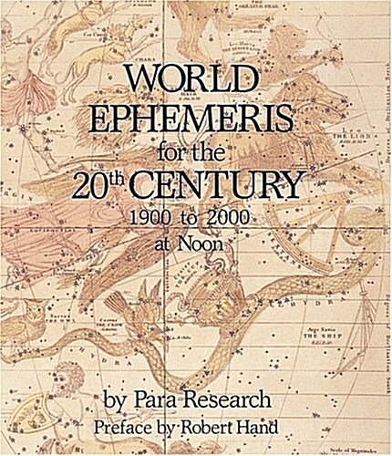 World Ephemeris: 20th Century, Noon (Paperback)