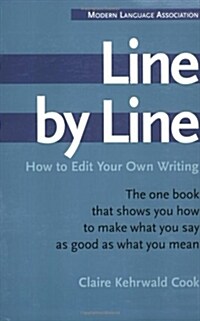 Line by Line: How to Edit Your Own Writing (Paperback)