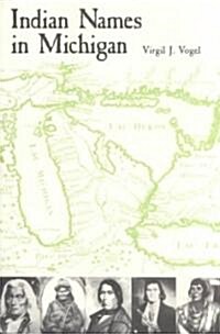 Indian Names in Michigan (Paperback)