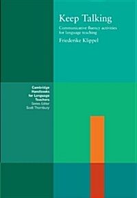 [중고] Keep Talking : Communicative Fluency Activities for Language Teaching (Paperback)