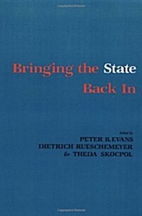 Bringing the State Back in (Paperback)