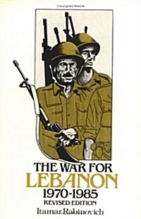 The War for Lebanon, 1970 1985 (Paperback, 2, Revised)