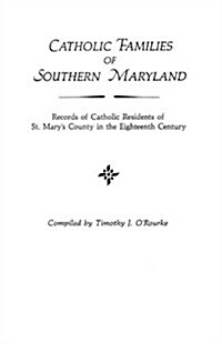 Catholic Families of Southern Maryland (Paperback)