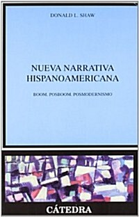 Nueva Narrativa Hispanoamericana/New Spanish-American Fiction (Paperback, 8th)