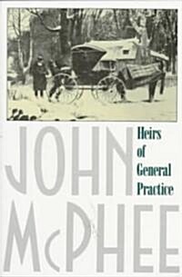 Heirs of General Practice (Paperback)