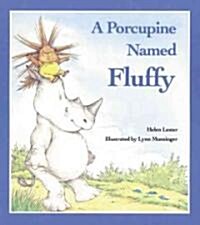 [중고] A Porcupine Named Fluffy (School & Library)