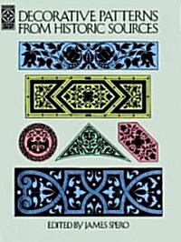 Decorative Patterns from Historic Sources (Paperback)