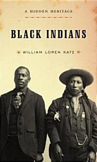 Black Indians (School & Library)