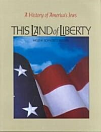 This Land of Liberty (Paperback)