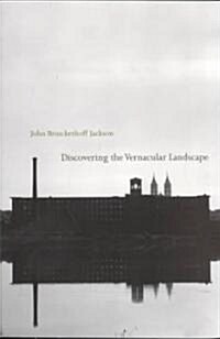 Discovering the Vernacular Landscape (Paperback, Revised)
