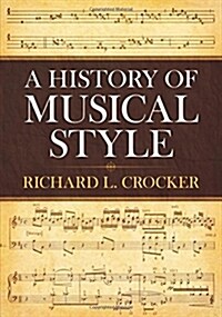 A History of Musical Style (Paperback, Revised)