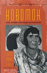 Hobomok and Other Writings on Indians (Paperback)