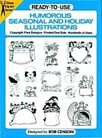 Ready-To-Use Humorous Seasonal and Holiday Illustrations (Paperback)