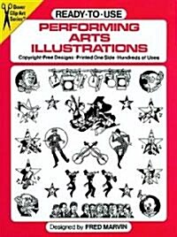 Ready to Use Performing Arts Illustrations (Paperback)
