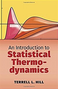 [중고] An Introduction to Statistical Thermodynamics (Paperback)