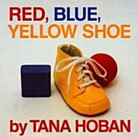 [중고] Red, Blue, Yellow Shoe (Board Books)