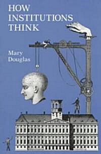 How Institutions Think (Paperback)