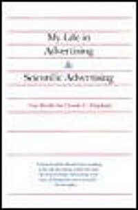 [중고] My Life in Advertising and Scientific Advertising (Paperback, Reprint)