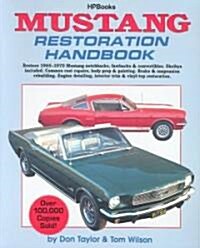 Mustang Restoration Handbook (Paperback)
