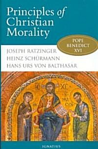 Principles of Christian Morality (Paperback)