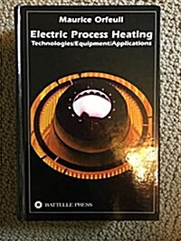 Electric Process Heating (Paperback)