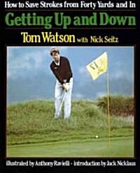Getting Up and Down (Paperback)