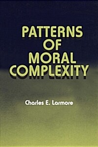 Patterns of Moral Complexity (Paperback)