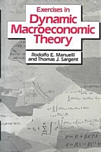 Excercises in Dynamic Macroeconomic Theory (Paperback)