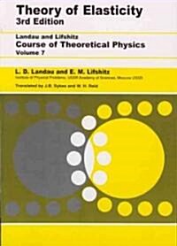 Theory of Elasticity : Volume 7 (Paperback, 3 ed)