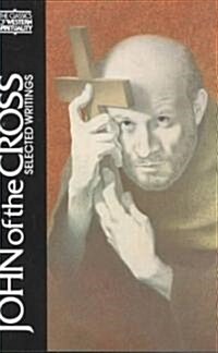 John of the Cross: Selected Writings (Paperback, Revised)