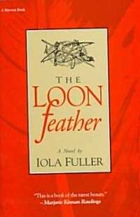 The Loon Feather (Paperback)