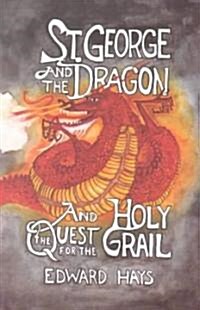 St George and the Dragon (Paperback)