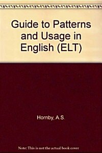 Guide to Patterns and Usage in English (Hardcover, 2nd)