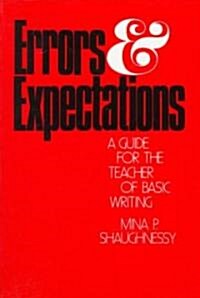 Errors and Expectations: A Guide for the Teacher of Basic Writing (Paperback)