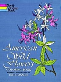 American Wild Flowers Coloring Book (Paperback)