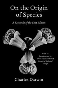On the Origin of Species: A Facsimile of the First Edition (Paperback, Facsimile)