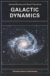Galactic Dynamics (Paperback)