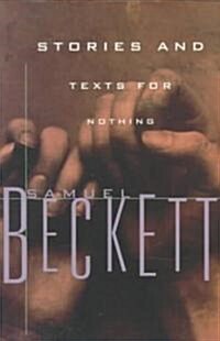 Stories and Texts for Nothing (Paperback)