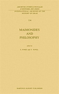 Maimonides and Philosophy (Hardcover)