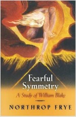 Fearful Symmetry: A Study of William Blake (Paperback, Revised)