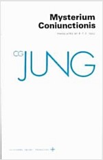 Collected Works of C. G. Jung, Volume 14: Mysterium Coniunctionis (Paperback)