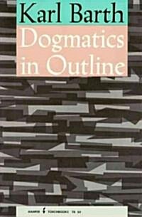 [중고] Dogmatics in Outline (Paperback)